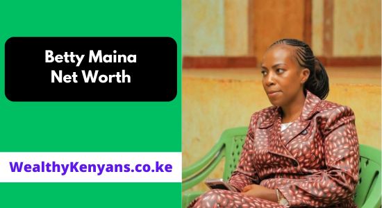 Betty Maina Net Worth & Biography 2026