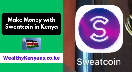 How to Make Money with Sweatcoin in Kenya 2026 Complete Guide
